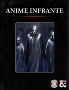 Anime Infrante (PDF + FGU) [BUNDLE]