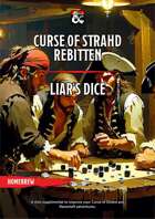 Curse of Strahd Rebitten - Liar's Dice