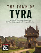 Tyra: A Small-Town Setting