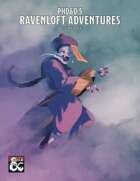PhD&D's Ravenloft Adventures: Volume 1
