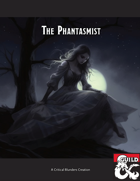 The Phantasmist