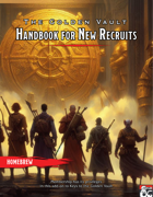 A Handbook for New Recruits - A Keys to the Golden Vault Add-on