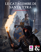 Le Catacombe di Santa Tyra (PDF + Roll20) [BUNDLE]