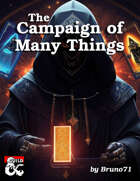 The Campaign Of Many Things