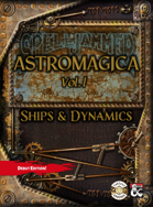 Astromagica Vol. 1: Ships and Dynamics (Fantasy Grounds)