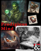 Prodigious Mind - A Character Class for 5e