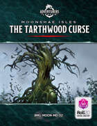 BMG-MOON-MD-02 The Tarthwood Curse PDF | Roll20 [BUNDLE]