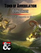 Tomb of Annihilation Companion 2: Welcome to Chult