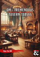 DM's Tremendous Tavern Tables