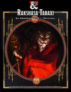 Rakshasa Tabaxi - A redesigned, fiend-touched Tabaxi race specifically for Eberron