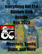 Everything But The Kitchen Sink - Nov. 2023 [BUNDLE]