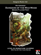 DotMM: Boxed Flavor Text and Combat Tracker - Level 20: Runestone Caverns (Waterdeep: Dungeon of the Mad Mage)