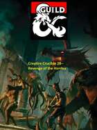 Creature Crucible 28--Revenge of the Horde