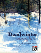 Deadwinter Daughter: A Midwinter Mystery