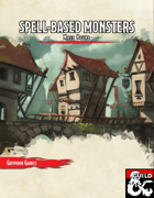 Spell-Based Monster - Mage Hound
