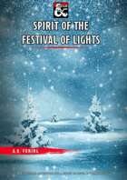 Spirit of the Festival of Lights - a Christmas Adventure