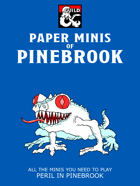 Paper Minis of Pinebrook (Peril in Pinebrook)