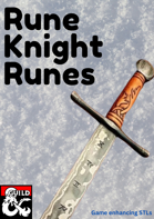 Rune Knight Fighter Runes - STLs