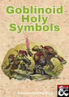 Goblinoid Holy Symbols - STLs