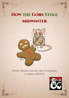 How the Gobs Stole Midwinter ~ A Christmas Adventure