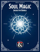 Ken Tate's Soul Magic Archetypes [BUNDLE]