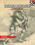 Custom Frontier Background: Fur Trapper