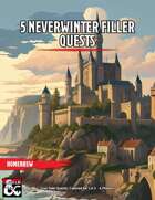 Neverwinter Filler Quests [With VTT Compatible Maps]