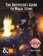 The Artificer's Guide to Magic Items