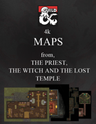 4k Maps  to play The Priest, the Witch and the Lost Temple adventure