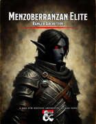 Menzoberranzan Elite: Ranger Archetype