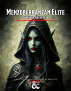 Menzoberranzan Elite: Sorcerer Archetype