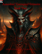 Asmodeus' Corrupted Grimoire: Book Two