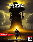 Oath of Chaos: 5e Paladin Subclass