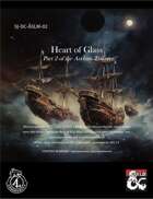 Heart of Glass (SJ-DC-ASLM-02)
