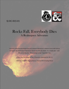 SJ-DC-DCS-01 Rocks Fall, Everybody Dies