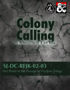 SJ-DC-RFJK-02-03 Colony Calling