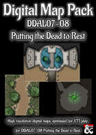 Digital Map Pack: DDAL07-08 Putting the Dead to Rest