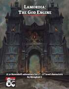 Lamordia: The God Engine - Levels 1-3 Adventure