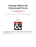 Opening Night at the Underground Tavern