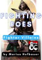 Fighting Foes - Fighter NPC Villains