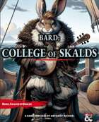 Bard: College of Skalds
