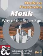 MODERN SUBCLASSES Vol 2: Monk