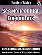 200 Sea Noncombat Encounters - Random Tables