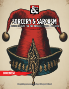 Sorcery & Sarcasm: Arcane Insults for the Intellectually Advanced