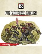 Fun Monsters: Goblins