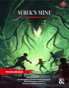 R9 Sebek's Mine