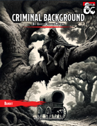Custom Criminal Background: Bandit