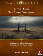 In the Abyss - The Caged Conversion
