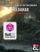 Kuldahar - expanded maps and content for Rime of the Frostmaiden | Roll20