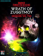 Wrath of Zuggtmoy